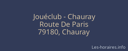 Jouéclub - Chauray