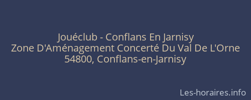 Jouéclub - Conflans En Jarnisy