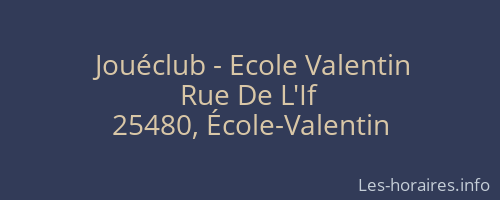 Jouéclub - Ecole Valentin