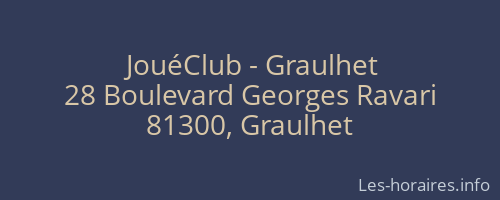 JouéClub - Graulhet
