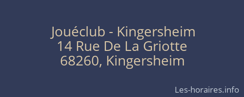 Jouéclub - Kingersheim