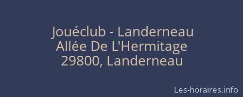 Jouéclub - Landerneau
