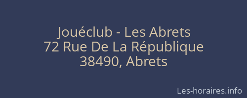 Jouéclub - Les Abrets