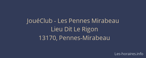 JouéClub - Les Pennes Mirabeau