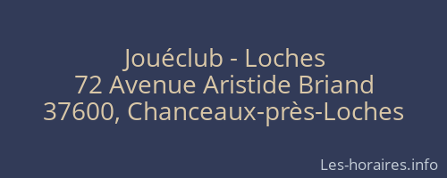 Jouéclub - Loches