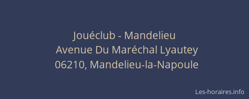 Jouéclub - Mandelieu