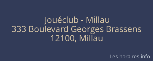 Jouéclub - Millau