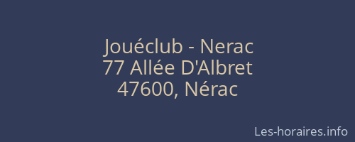 Jouéclub - Nerac