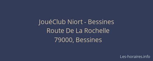 JouéClub Niort - Bessines