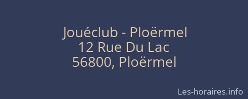Jouéclub - Ploërmel