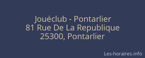 Jouéclub - Pontarlier