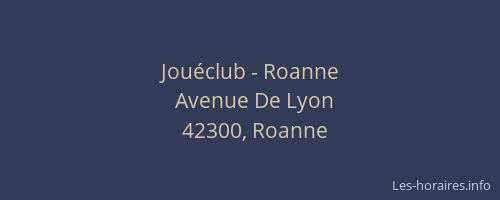 Jouéclub - Roanne