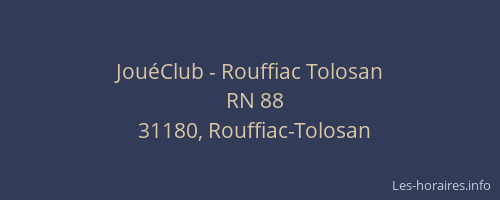 JouéClub - Rouffiac Tolosan
