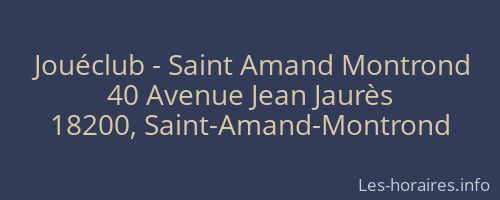Jouéclub - Saint Amand Montrond