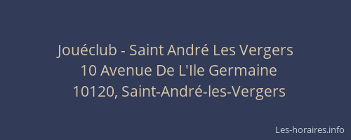 Jouéclub - Saint André Les Vergers