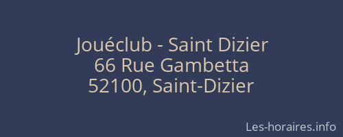 Jouéclub - Saint Dizier