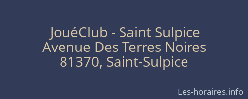 JouéClub - Saint Sulpice