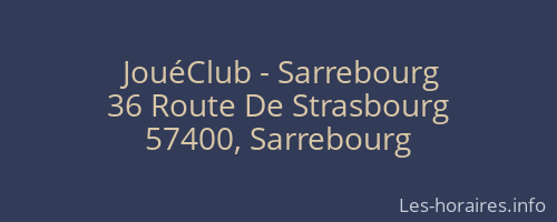 JouéClub - Sarrebourg