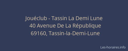 Jouéclub - Tassin La Demi Lune