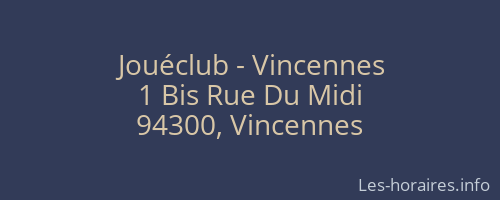 Jouéclub - Vincennes
