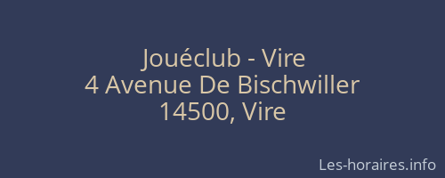 Jouéclub - Vire