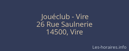 Jouéclub - Vire