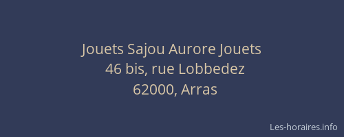 Jouets Sajou Aurore Jouets