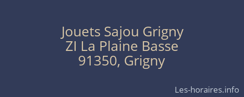 Jouets Sajou Grigny