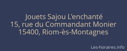 Jouets Sajou L'enchanté
