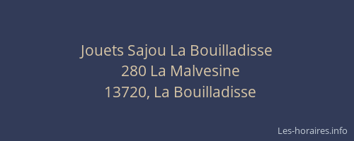 Jouets Sajou La Bouilladisse