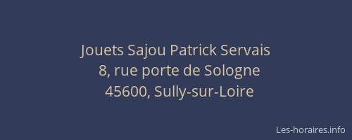 Jouets Sajou Patrick Servais