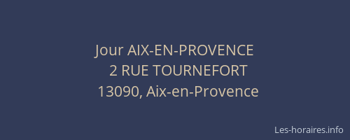 Jour AIX-EN-PROVENCE