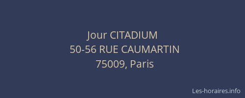Jour CITADIUM