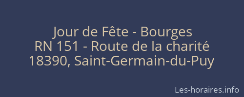 Jour de Fête - Bourges