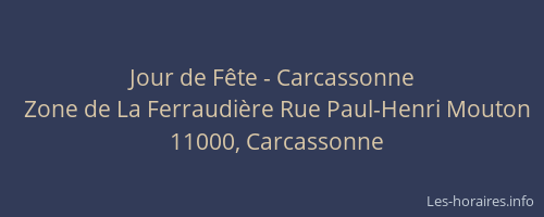 Jour de Fête - Carcassonne