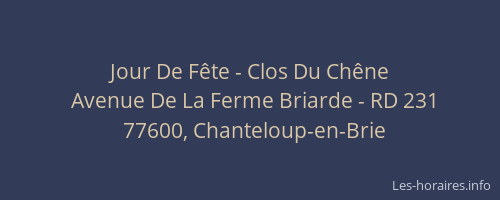 Jour De Fête - Clos Du Chêne
