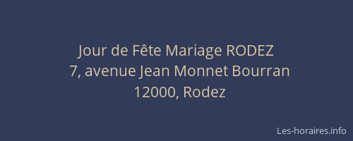Jour de Fête Mariage RODEZ