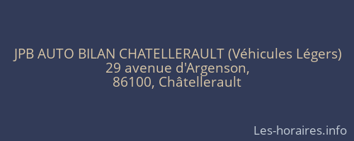 JPB AUTO BILAN CHATELLERAULT (Véhicules Légers)