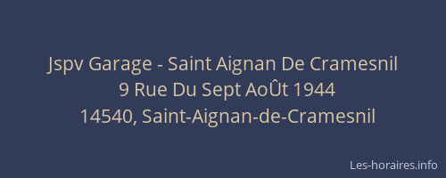 Jspv Garage - Saint Aignan De Cramesnil