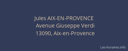 Jules AIX-EN-PROVENCE