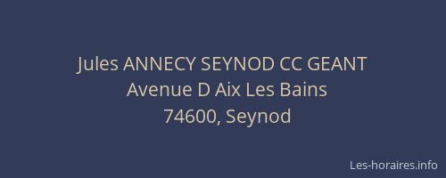 Jules ANNECY SEYNOD CC GEANT