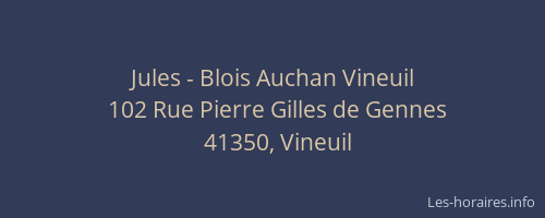 Jules - Blois Auchan Vineuil