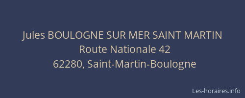 Jules BOULOGNE SUR MER SAINT MARTIN