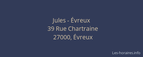 Jules - Évreux