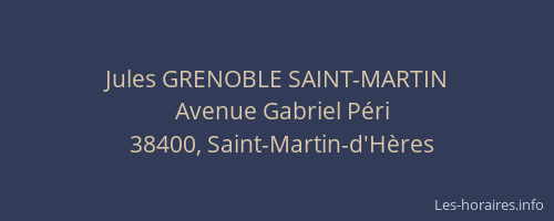 Jules GRENOBLE SAINT-MARTIN