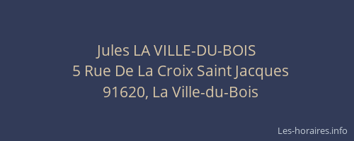 Jules LA VILLE-DU-BOIS