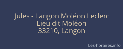 Jules - Langon Moléon Leclerc