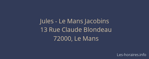 Jules - Le Mans Jacobins