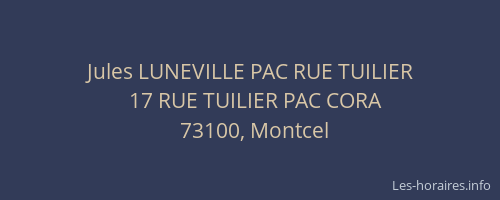 Jules LUNEVILLE PAC RUE TUILIER