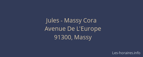 Jules - Massy Cora